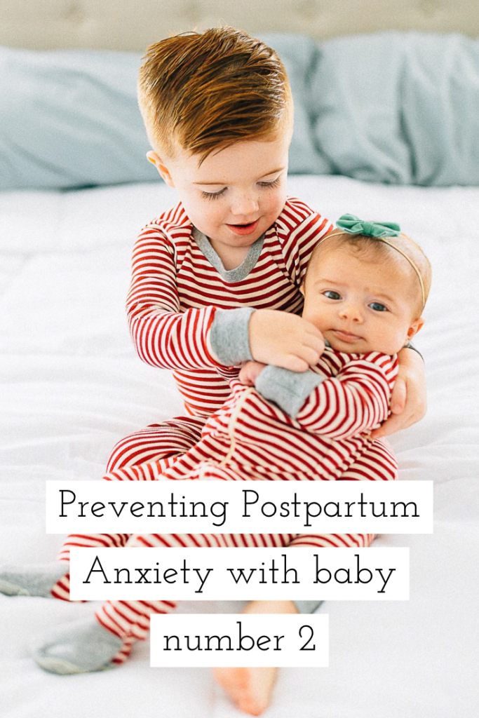 Preventing Postpartum Anxiety with Baby Number 2