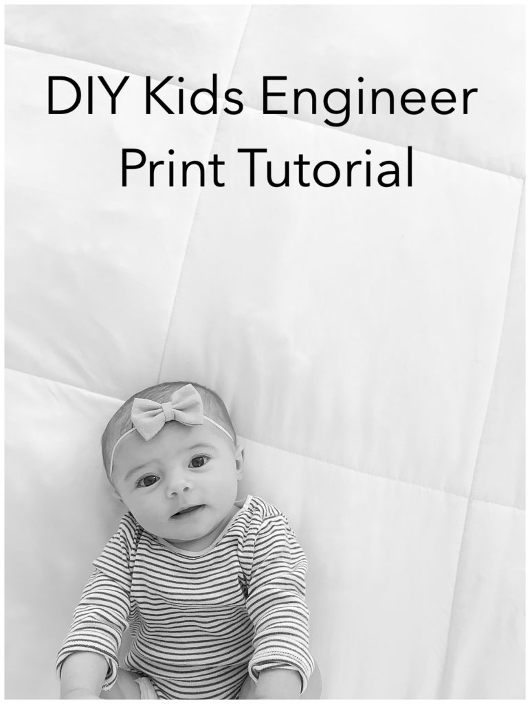 DIY Kids Engineer Print Tutorial | Utah Family Photographer