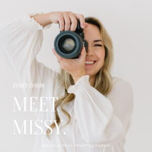 Truly Team – Meet Missy